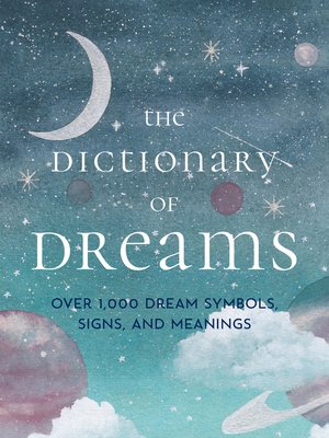 cover image of The Dictionary of Dreams